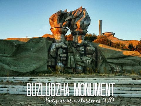 Buzludzha Monument – Bulgariens verlassenes UFO