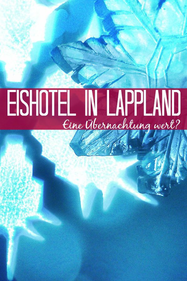 Das Eishotel in Jukkasjärvi Eine Übernachtung wert