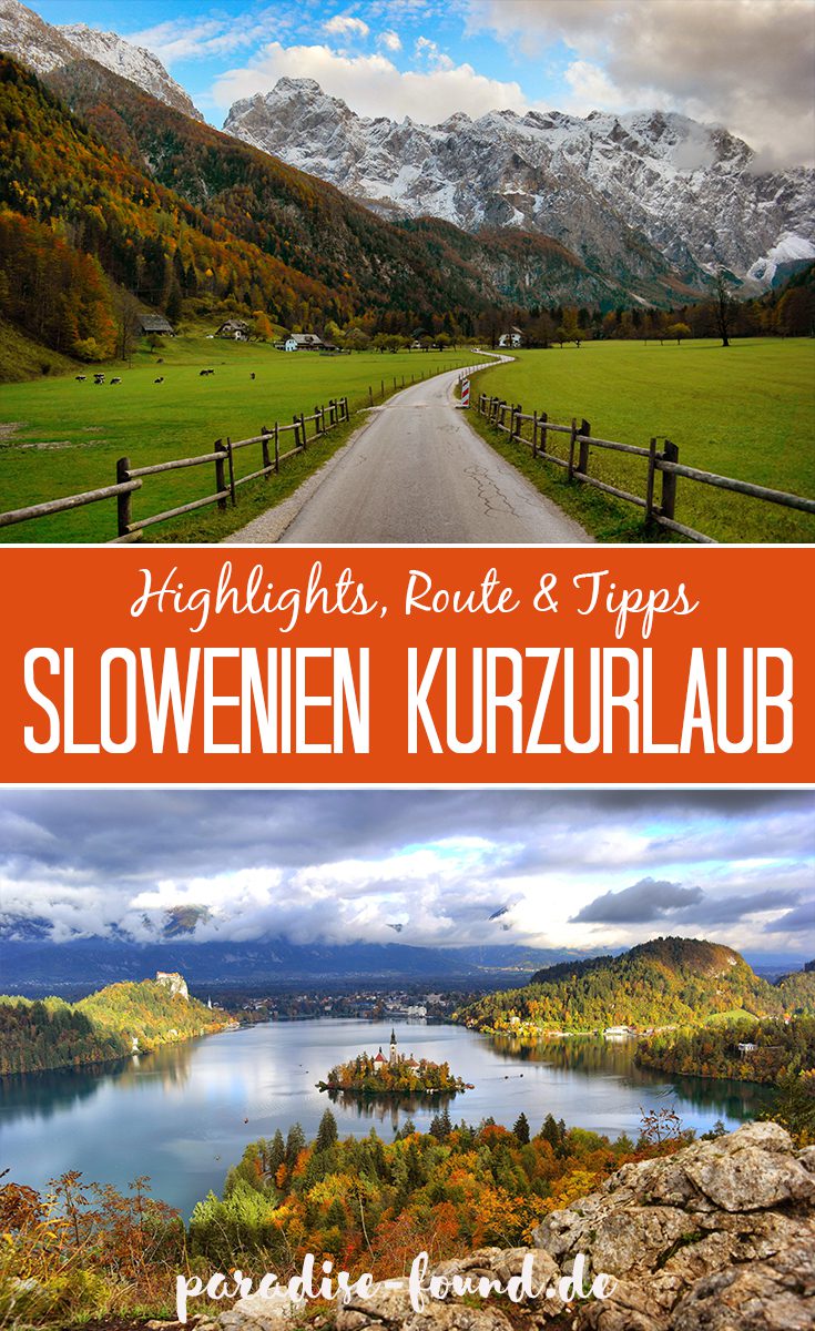 Slowenien Kurzurlaub