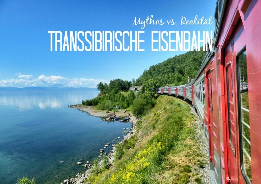 Transsibirische Eisenbahn: Mythos vs. Realität