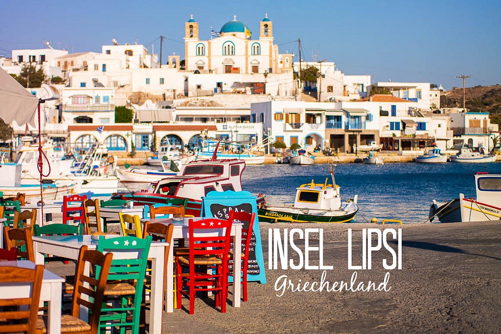 Griechenland Geheimtipp Gastfreundschaft & nachhaltiger Tourismus auf der Insel Lipsi