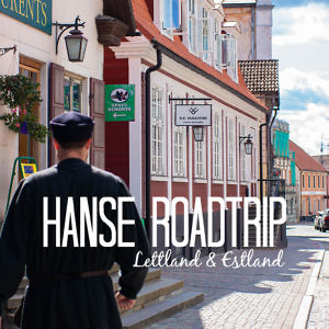 Roadtrip Lettland & Estland - vergessene Hansestädte